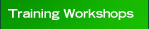Training Workshops